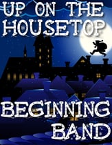 Up on the Housetop Concert Band sheet music cover